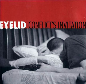 EYELID "Conflict's Invitation" 7" EP (Indecision) Clear Vinyl